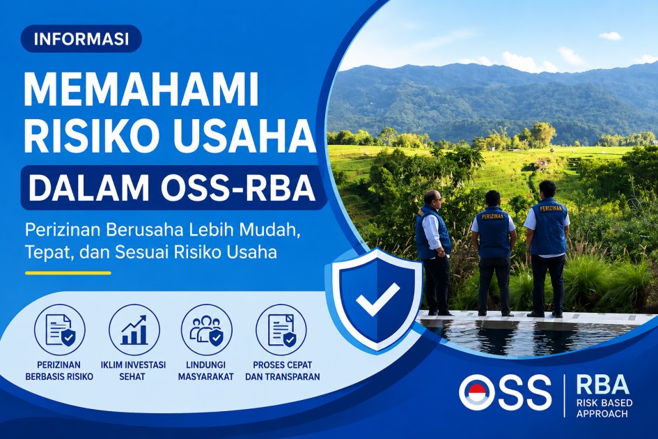 Pentingnya Memahami Risiko Usaha dalam OSS-RBA